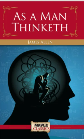 As a Man Thinketh