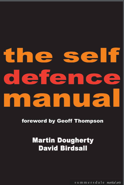 The Self-Defence Manual