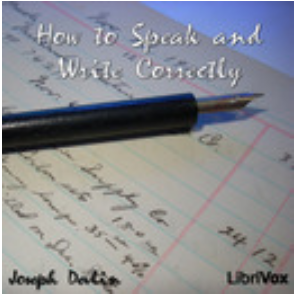 How to Speak and Write Correctly